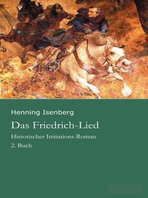cover image of Das Friedrich-Lied--2. Buch